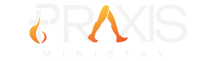 Praxis Life ministry